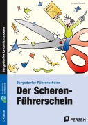 Cover-Bild zum Titel 'Der Scherenführerschein' von 'Johanna Roessler'