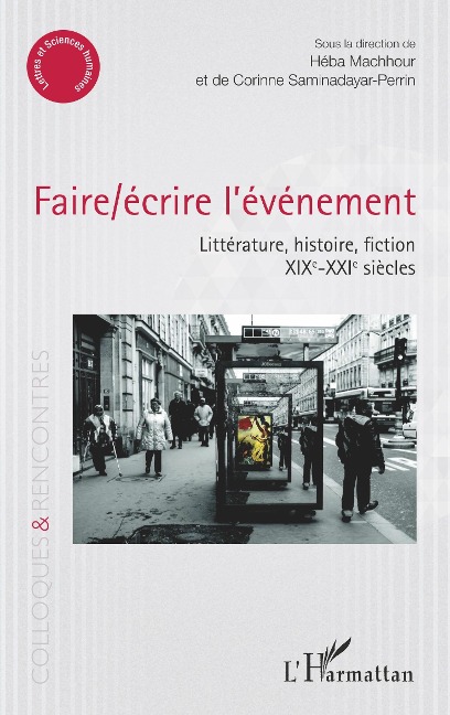 Faire/écrire l'événement - Machhour, Saminadayar-Perrin
