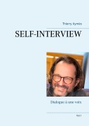 Cover-Bild zum Titel 'SELF-INTERVIEW' von 'Thierry Aymès'