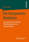 Cover-Bild zum Titel 'Die transparente Redaktion' von 'Astrid Funck'