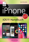 Cover-Bild zum Titel 'iPhone iOS 11 Handbuch' von 'Anton Ochsenkühn'
