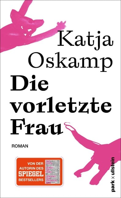 Die vorletzte Frau - Katja Oskamp