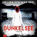 Cover-Bild zum Titel 'Dunkelsee' von 'Melisa Schwermer'