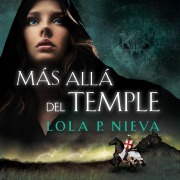 Cover-Bild zum Titel 'Más allá del temple' von 'Lola P. Nieva'