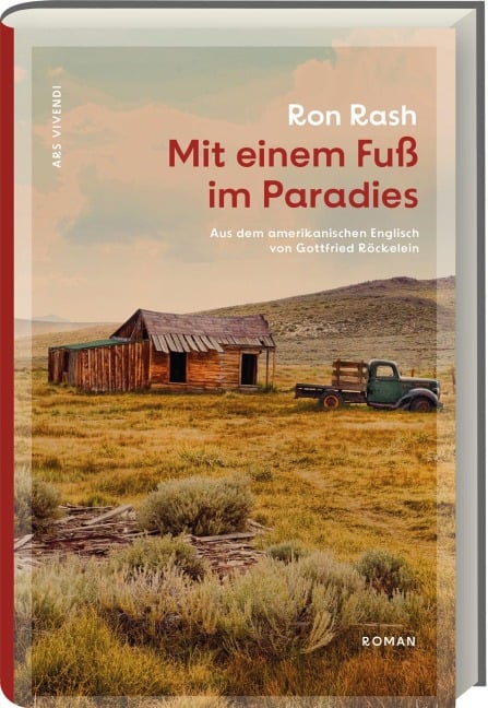 Mit einem Fuß im Paradies - Ron Rash