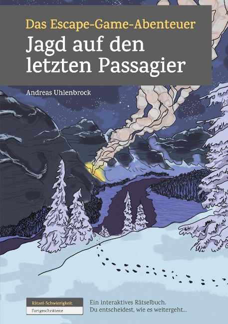 Das Escape-Game-Abenteuer - Jagd auf den letzten Passagier - Andreas Uhlenbrock