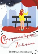 Cover-Bild zum Titel 'Cours après moi la poisse! Zut, elle est devant.' von 'Florina l'Irlandaise'