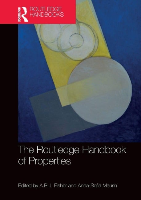 The Routledge Handbook of Properties - 