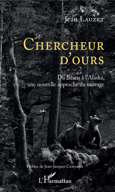 Chercheur d'Ours - Lauzet Jean Lauzet