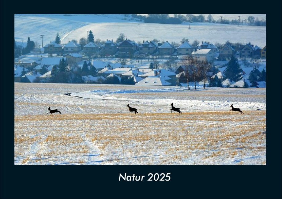 Natur 2025 Fotokalender DIN A4 - Tobias Becker