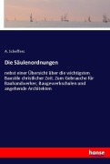 Cover-Bild zum Titel 'Die Säulenordnungen' von 'A. Scheffers'