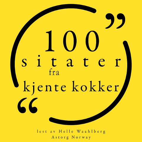 100 sitater fra kjente kokker - Various