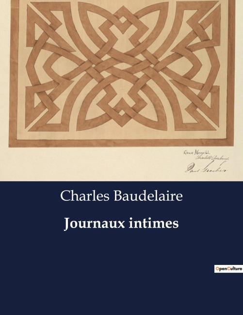 Journaux intimes - Charles Baudelaire