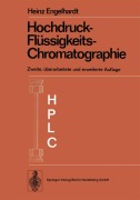Cover-Bild zum Titel 'Hochdruck-Flüssigkeits-Chromatographie' von 'Heinz Engelhardt'