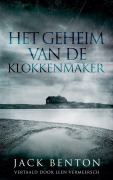 Cover-Bild zum Titel 'Het geheim van de klokkenmaker' von 'Jack Benton'