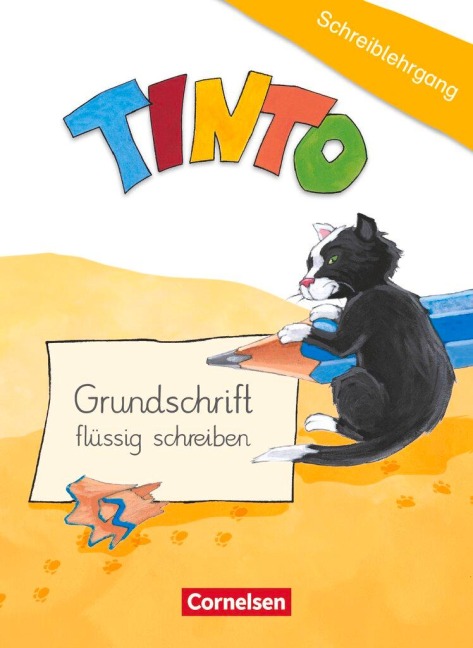 TINTO 1 und 2. 1./2. Schuljahr - Schreiblehrgang in Grundschrift - Ursula Brinkmann, Gabriele Müller, Rüdiger Urbanek