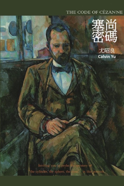 The Code of Cézanne - Chao-Liang Calvin Yu, ¿¿¿