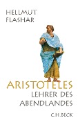 Cover-Bild zum Titel 'Aristoteles' von 'Hellmut Flashar'