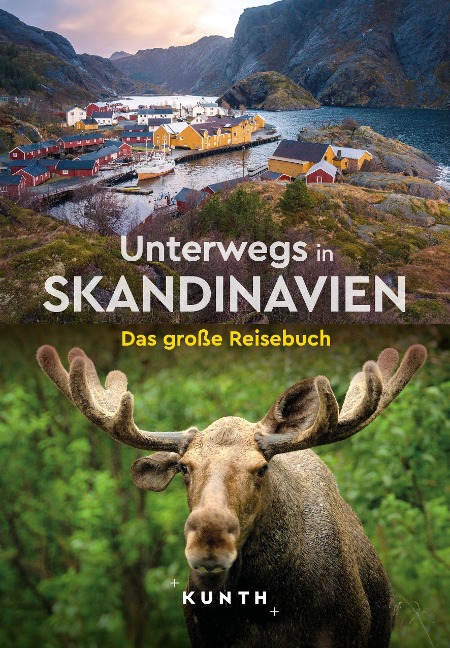KUNTH Unterwegs in Skandinavien - Kunth Verlag