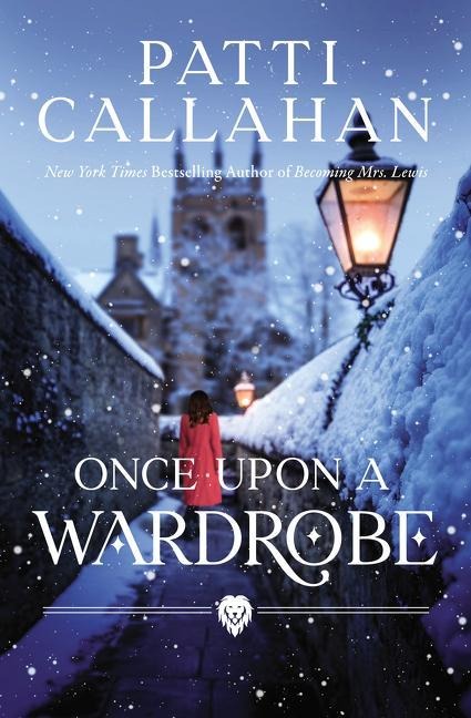 Once Upon a Wardrobe - Patti Callahan