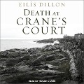 Cover-Bild zum Titel 'Death at Crane's Court Lib/E' von 'Eilis Dillon'