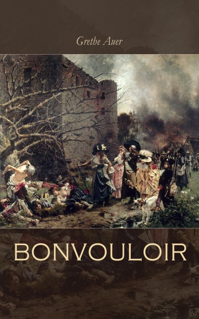 Bonvouloir - Grethe Auer