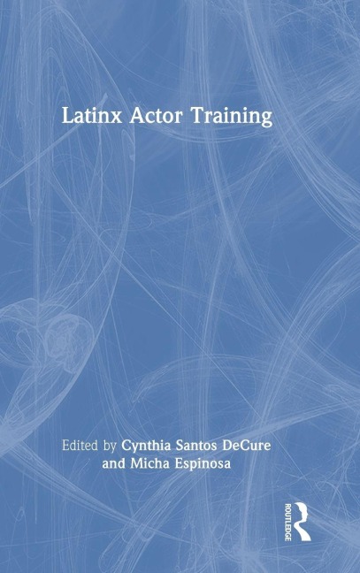 Latinx Actor Training - 