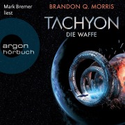 Cover-Bild zum Titel 'Die Waffe' von 'Brandon Q. Morris'