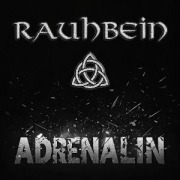 Cover-Bild zum Titel 'Adrenalin' von 'Rauhbein'