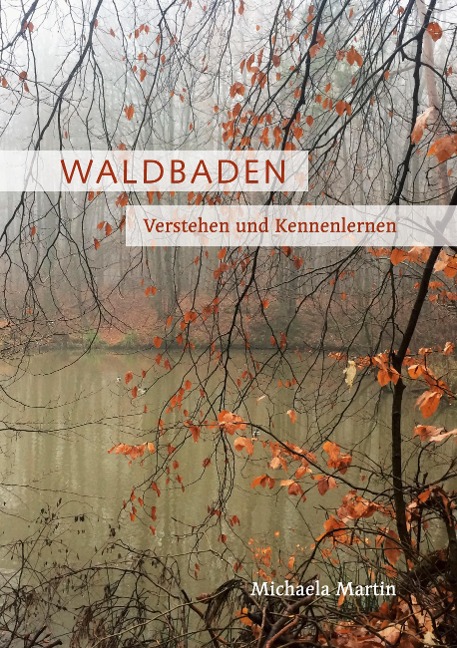 Waldbaden - Michaela Martin