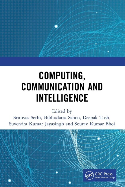 Computing, Communication and Intelligence - 