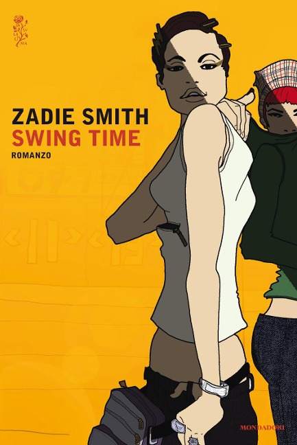 Swing time - Zadie Smith