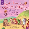 God's Love Is a Warm Cookie - Susan Jones