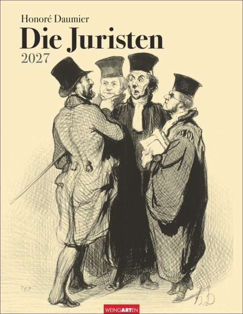 Honoré Daumier: Die Juristen Kalender 2027 - 