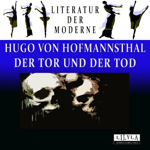 Der Tor und der Tod - Hugo Von Hofmannsthal