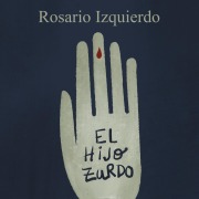 Cover-Bild zum Titel 'El hijo zurdo' von 'Rosario Izquierdo'