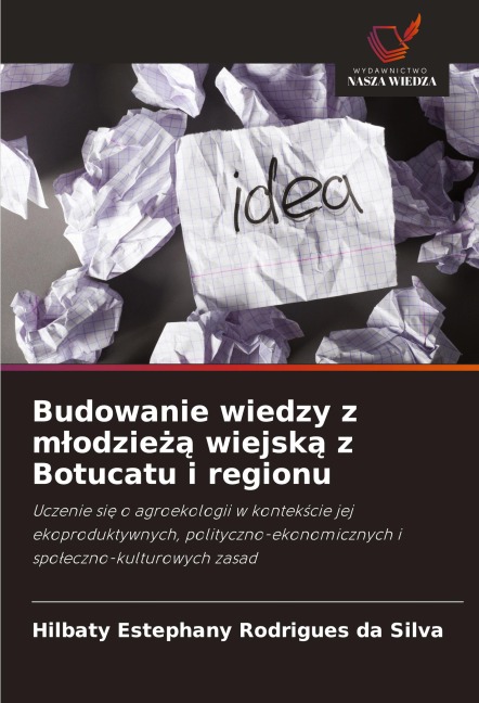 Budowanie wiedzy z m¿odzie¿¿ wiejsk¿ z Botucatu i regionu - Hilbaty Estephany Rodrigues Da Silva