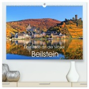 Eine Perle an der Mosel - Beilstein (hochwertiger Premium Wandkalender 2026 DIN A2 quer), Kunstdruck in Hochglanz - Arno Klatt