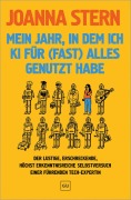 Cover-Bild zum Titel 'Mein Jahr, in dem ich KI für (fast) alles genutzt habe' von 'Joanna Stern'