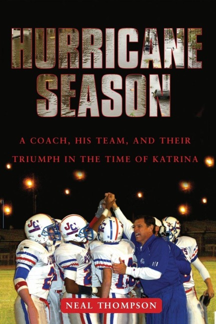 Hurricane Season - Neal Thompson