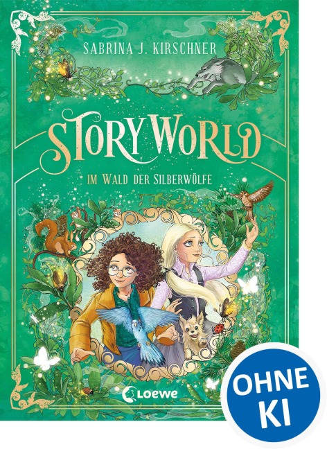 StoryWorld (Band 2) - Im Wald der Silberwölfe - Sabrina Kirschner