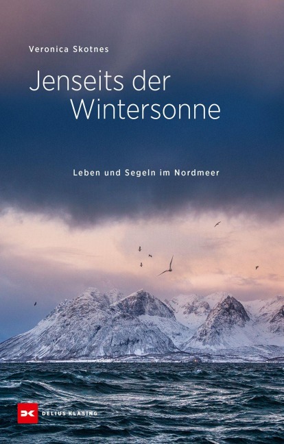 Jenseits der Wintersonne - Veronica Skotnes