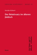 Cover-Bild zum Titel 'Der Relativsatz im älteren Jiddisch' von 'Henrike Kühnert'