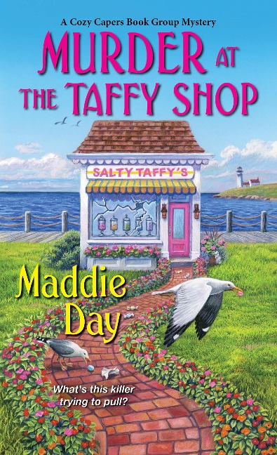 Murder at the Taffy Shop - Maddie Day