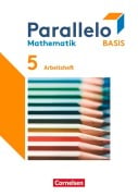 Cover-Bild zum Titel 'Parallelo Basis 5. Schuljahr. Arbeitsheft mit Lösungen' von 'Christina Tippel, Hanno Wieczorek, Mesut Yurt'