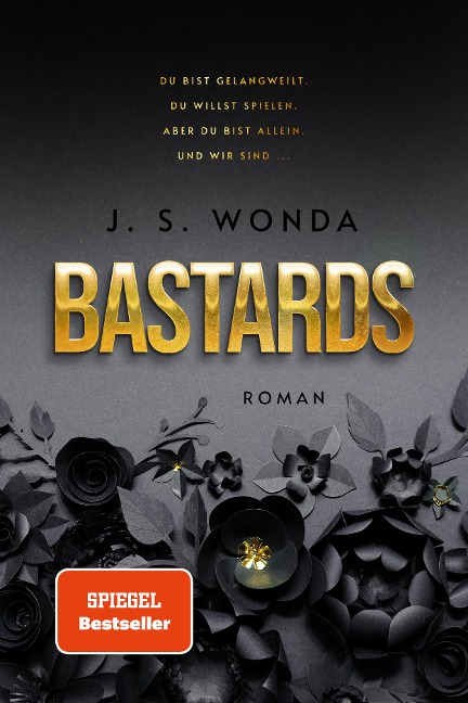 Bastards - J. S. Wonda
