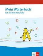 Mein Wörterbuch. Wörterbuch Klasse 1-4 - 