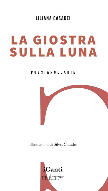 La giostra sulla luna - Liliana Casadei