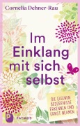 Cover-Bild zum Titel 'Im Einklang mit sich selbst' von 'Cornelia Dehner-Rau'
