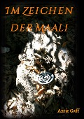 Cover-Bild zum Titel 'Im Zeichen der Maali' von 'Antje Gaff'